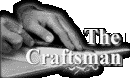 Meet the Craftsman